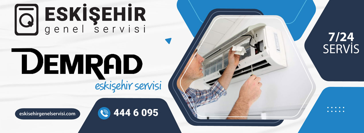 Odunpazarı Demrad Servisi